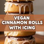Vegan Cinnamon Rolls With Icing
