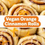 Vegan Orange Cinnamon Rolls