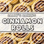 Sallyâ€™S Baking Cinnamon Rolls