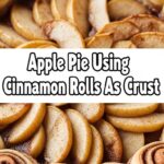 Apple Pie Using Cinnamon Rolls As Crust