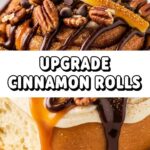 Upgrade Cinnamon Rolls