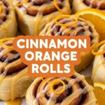 Cinnamon Orange Rolls