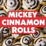Mickey Cinnamon Rolls