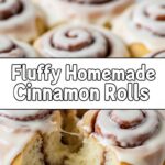 Fluffy Homemade Cinnamon Rolls