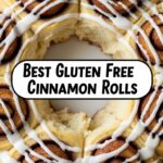 Best Gluten Free Cinnamon Rolls