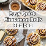 Easy Quick Cinnamon Rolls Recipes