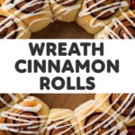 Wreath Cinnamon Rolls