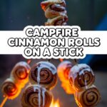 Campfire Cinnamon Rolls On A Stick