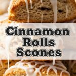 Cinnamon Rolls Scones