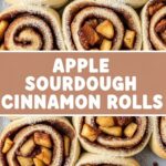 Apple Sourdough Cinnamon Rolls