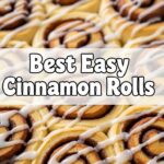 Best Easy Cinnamon Rolls