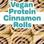 Vegan Protein Cinnamon Rolls