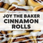 Joy The Baker Cinnamon Rolls