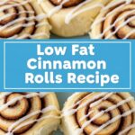Low Fat Cinnamon Rolls Recipe