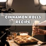 Cinnamon Rolls Recipe