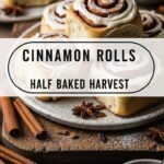 Cinnamon Rolls Half Baked Harvest