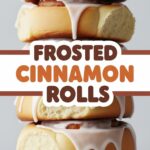 Frosted Cinnamon Rolls