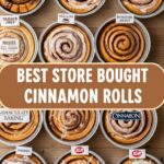 Best Store Bought Cinnamon Rolls