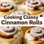 Cooking Classy Cinnamon Rolls