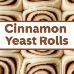 Cinnamon Yeast Rolls