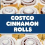 Costco Cinnamon Rolls