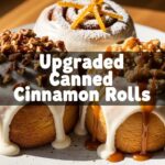 Upgraded Canned Cinnamon Rolls