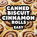 Canned Biscuit Cinnamon Rolls Easy