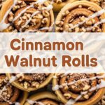 Cinnamon Walnut Rolls