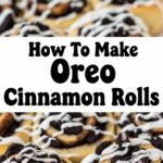 How To Make Oreo Cinnamon Rolls