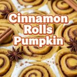 Cinnamon Rolls Pumpkin