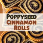 Poppyseed Cinnamon Rolls