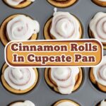 Cinnamon Rolls In Cupcake Pan