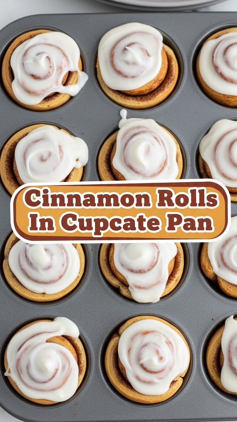 Cinnamon Rolls In Cupcake Pan