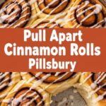 Pull Apart Cinnamon Rolls Pillsbury
