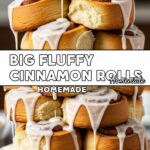 Big Fluffy Cinnamon Rolls Homemade