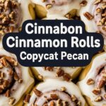 Cinnabon Cinnamon Rolls Copycat Pecan