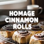 Homage Cinnamon Rolls