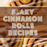 Flaky Cinnamon Rolls Recipes