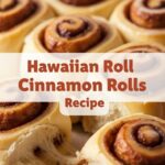 Hawaiian Roll Cinnamon Rolls Recipe