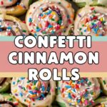 Confetti Cinnamon Rolls