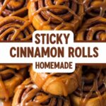 Sticky Cinnamon Rolls Homemade