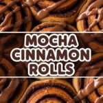 Mocha Cinnamon Rolls