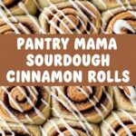 Pantry Mama Sourdough Cinnamon Rolls