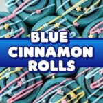 Blue Cinnamon Rolls