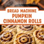 Bread Machine Pumpkin Cinnamon Rolls