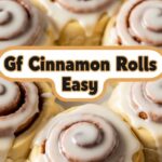 Gf Cinnamon Rolls Easy