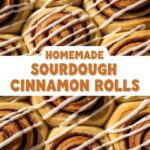 Homemade Sourdough Cinnamon Rolls