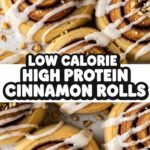 Low Calorie High Protein Cinnamon Rolls