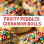 Fruity Pebbles Cinnamon Rolls