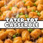 Tater Tot Casserole